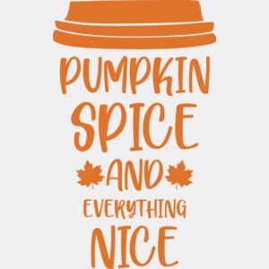 Pumpkin Spice And Everything Nice Thumbnail